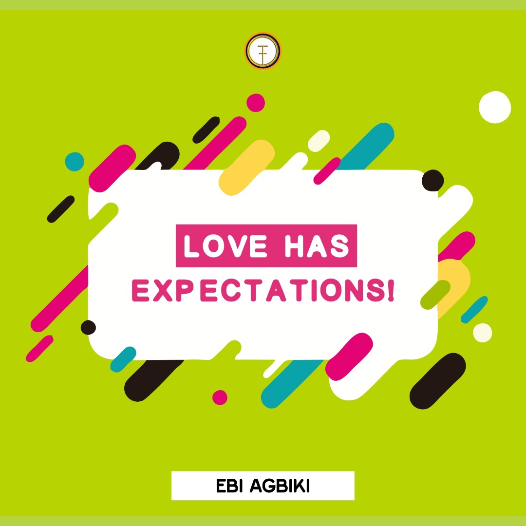 Love Has Expectations