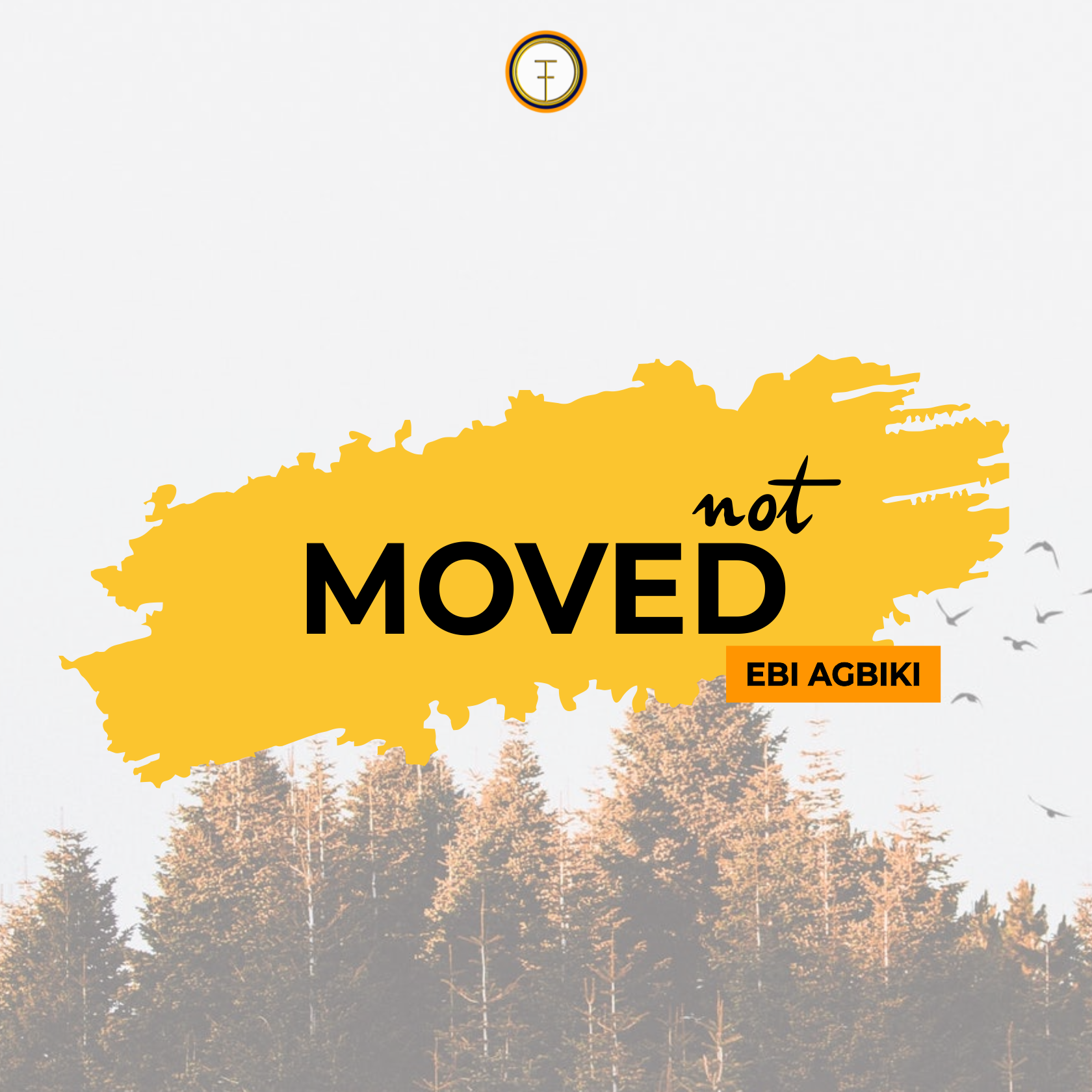 Not Moved