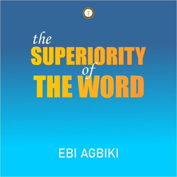 The Superiority of the Word
