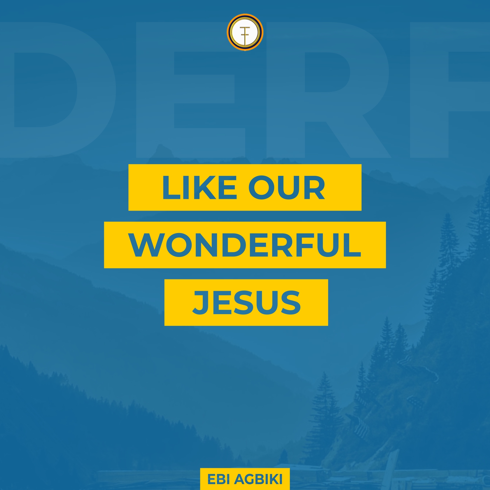 Like Our Wonderful Jesus